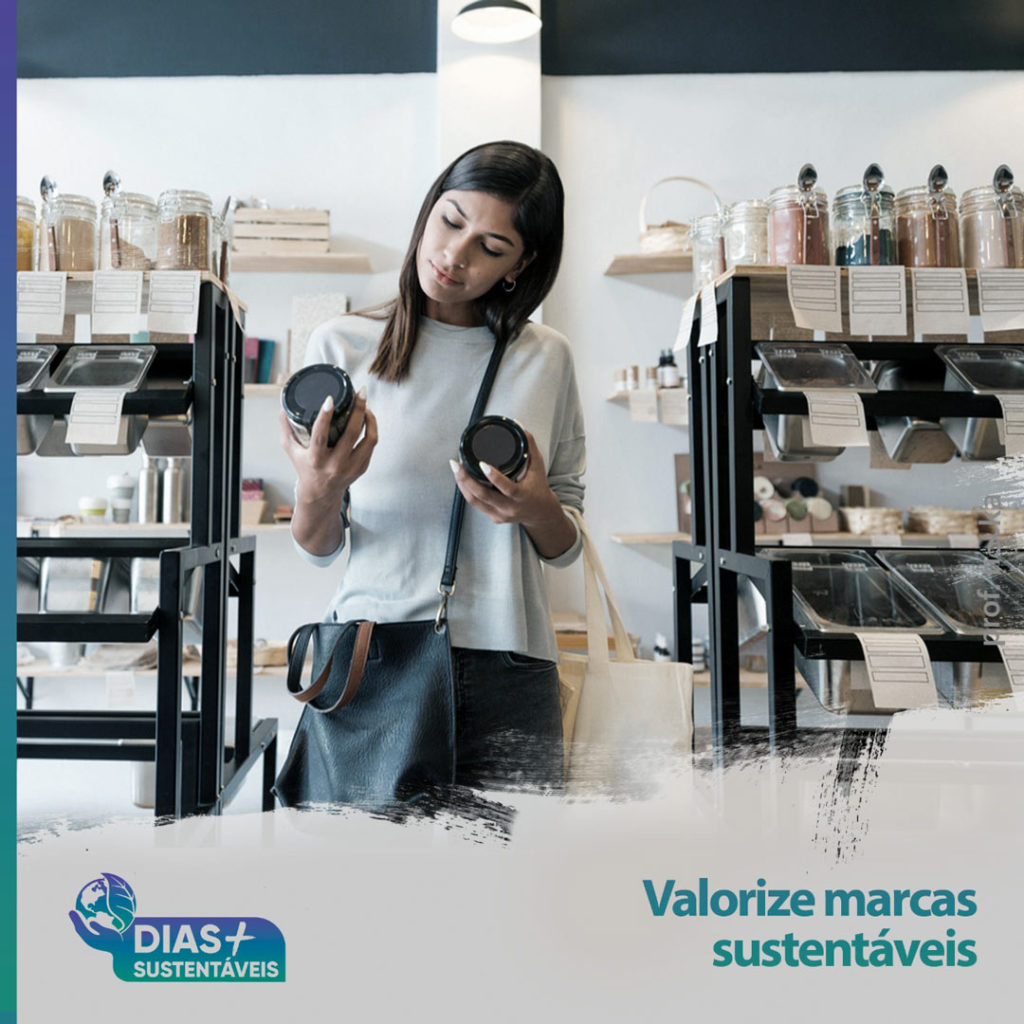 Valorize marcas sustentáveis