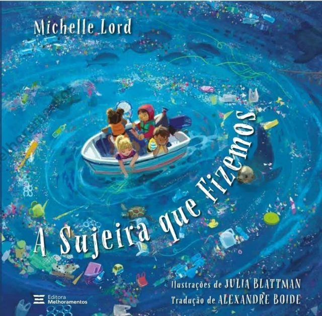 Livro “A Sujeira que Fizemos” encoraja atitudes sustentáveis e ensina sobre o descarte correto do lixo